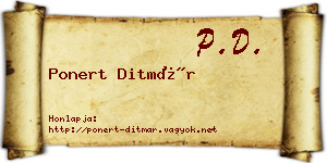Ponert Ditmár névjegykártya
